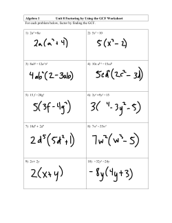 Algebra 1 Unit 8 Factoring by Using the GCF