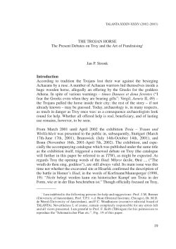 THE TROJAN HORSE The Present Debates on Troy and the Art of