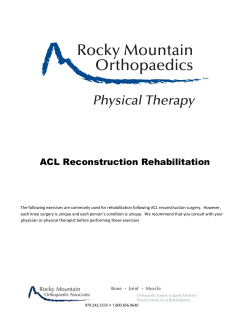 ACL Reconstruction Rehabilitation