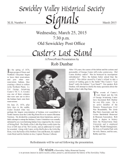 Custer`s Last Stand - Sewickley Valley Historical Society