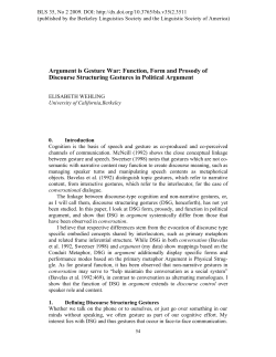 Argument is Gesture War: Function, Form and Prosody of Discourse