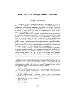 How Gideon v. Wainwright Became Goldilocks