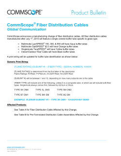 CommScope Distribution Cable Sub-Unit Standardization