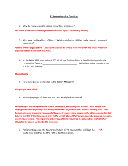 6.2 Comprehension Questions 1) Why did many colonists oppose