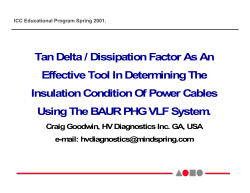 Tan Delta / Dissipation Factor As An Effective Tool In Determining