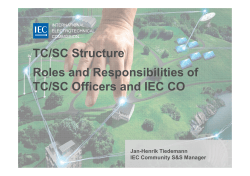 TC/SC Structure Roles and Responsibilities of TC/SC Officers and