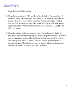 Essay Questions Midterm One 1. Describe the election of