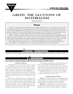 greed: the gluttony of materialism