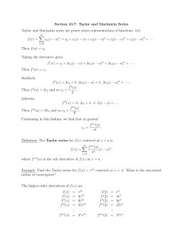 Section 10.7: Taylor and Maclaurin Series