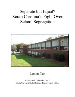 Beyond Rosenwald Schools: Tracing the History of South Carolina`s
