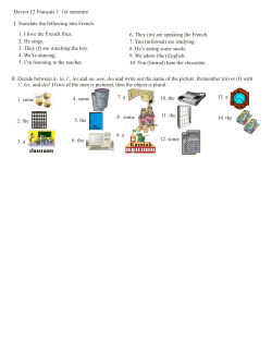 Devoir 12 Fran&ccedil;ais 1 1er semestre I. Translate the following into