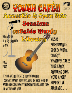 Music performance, spoken word, comedy, whatever takes your