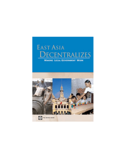 East Asia decentralizes : making local government work