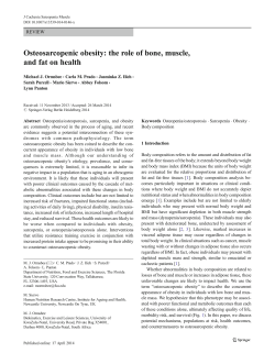 Osteosarcopenic obesity: the role of bone, muscle, and fat on health