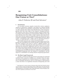 Bargaining Unit Consolidations: One Union or Two?