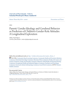 Parents` Gender Ideology and Gendered Behavior as Predictors of