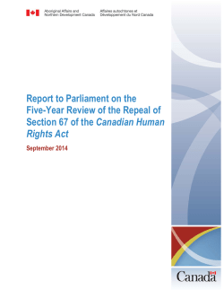 Five-Year Review of the Repeal of Section 67 of the Canadian
