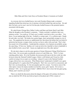 Mike Ditka and Chris Carter Story on President Obama`s Comments