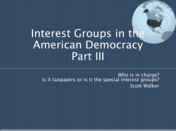 Interest Groups in the American Democracy Part III