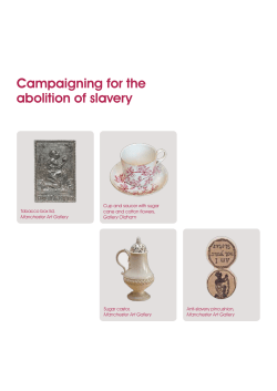 Campaigning for the abolition of slavery