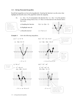 3.11 &ndash; Solving Polynomial Inequalities Recall that inequalities are