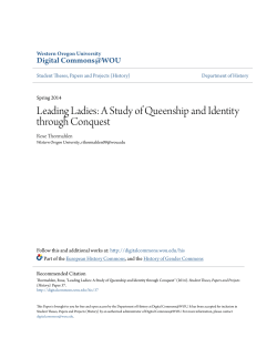 Leading Ladies: A Study of Queenship and Identity through Conquest