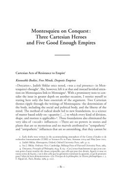 Montesquieu on Conquest: Three Cartesian Heroes and Five Good