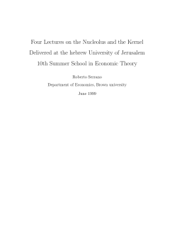 Four Lectures on the Nucleolus and the Kernel