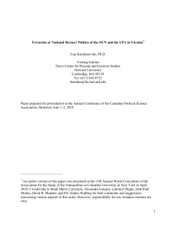 1 Terrorists or National Heroes? Politics of the OUN and the UPA in