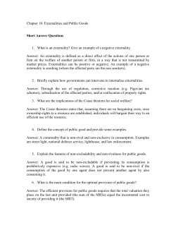 Chapter 18: Externalities and Public Goods Short Answer Questions