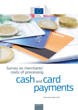 Survey on merchants` costs of processing cash and card