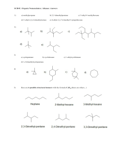 SCH4U: Organic Nomenclature: Alkanes: Answers 1) a