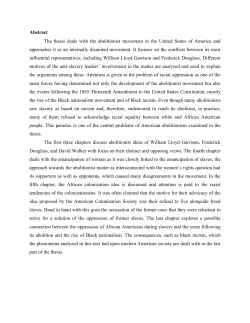 Abstract The thesis deals with the abolitionist movement in the