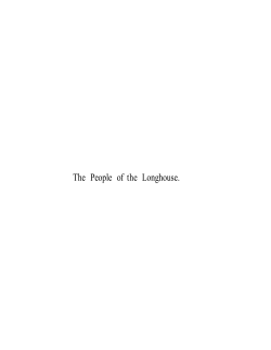 The People of the Longhouse.