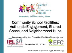 Community School Facilities: Authentic Engagement, Shared Space