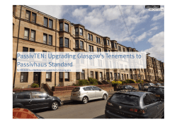 PassivTEN: Upgrading Glasgow`s Tenements to Passivhaus Standard
