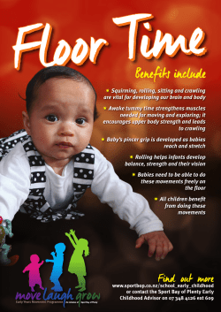 Squirming, rolling, sitting and crawling are vital for developing our