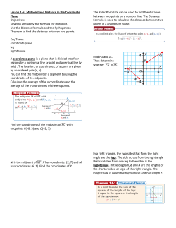 Lesson 1-6: Midpoint and Distance in the Coordinate Plane Objectives