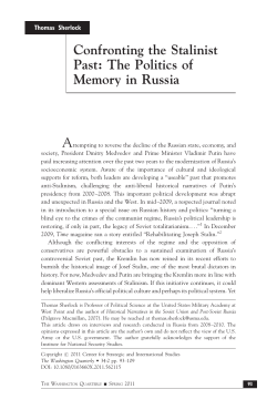 Confronting the Stalinist Past: The Politics of Memory in Russia