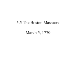 5.5 The Boston Massacre