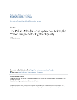 The Public Defender Crisis in America: Gideon, the War