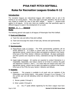 PYAA FAST PITCH SOFTBALL Rules for Recreation Leagues