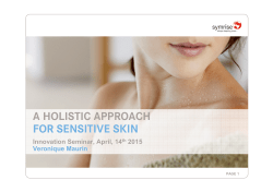 A HOLISTIC APPROACH FOR SENSITIVE SKIN - In