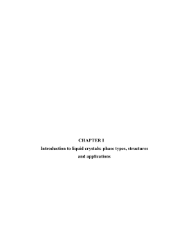CHAPTER I Introduction to liquid crystals: phase