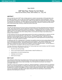 335-2010: SAS&reg; Gets Flexy: Themes You Can`t Resist