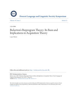 Bickerton`s Bioprogram Theory: Its Basis and