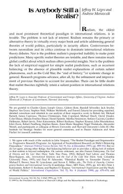 Is Anybody Still a Realist?