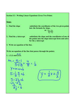 Section 5.3анаWriting Linear Equations Given Two Points Steps: 1