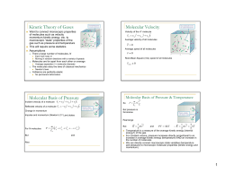 Kinetic Theory of Gases Molecular Velocity Molecular Basis of