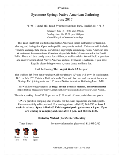 June 17-18 with a Native American Gathering in English Indiana